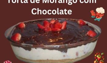 Torta de Morango com Chocolate